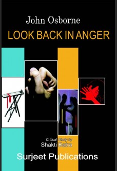 JOHN OSBORNE: LOOK BACK IN ANGER